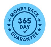 365 Days Money Back Guarantee