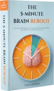 The 5-Minute Brain Reboot